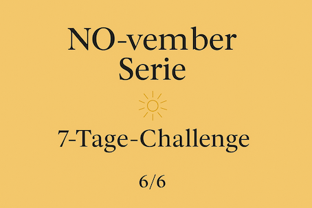NO-vember-Serie 6