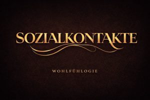 Schriftzug SOZIALKONTAKTE in Gold auf schwarzem Hintergrund