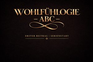 Goldenes Typografie-Bild mit dem Schriftzug Wohlfühlogie ABC auf dunklem Hintergrund als Symbol für ganzheitliches Wohlbefinden